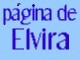 Elviras Seite 
page of Elvira 
página de Elvira 
